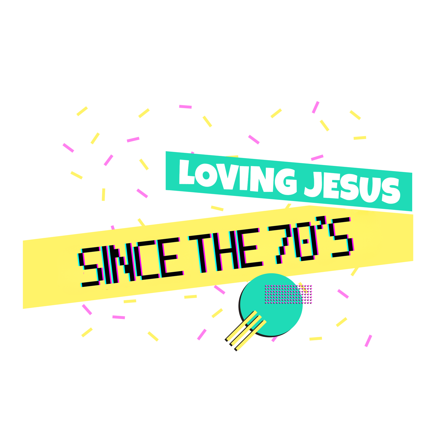 Loving Jesus Since The 70s